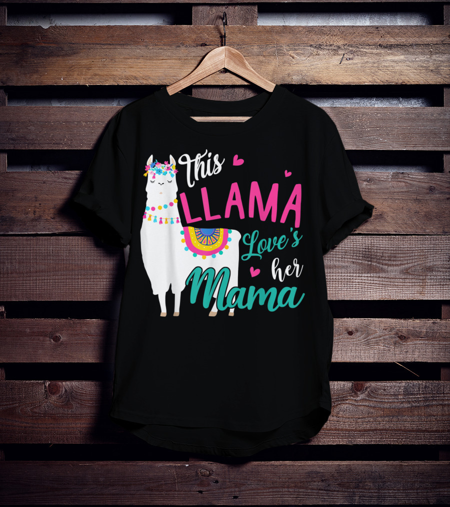 This Llama Loves Her Mama Mother's Day T-Shirt