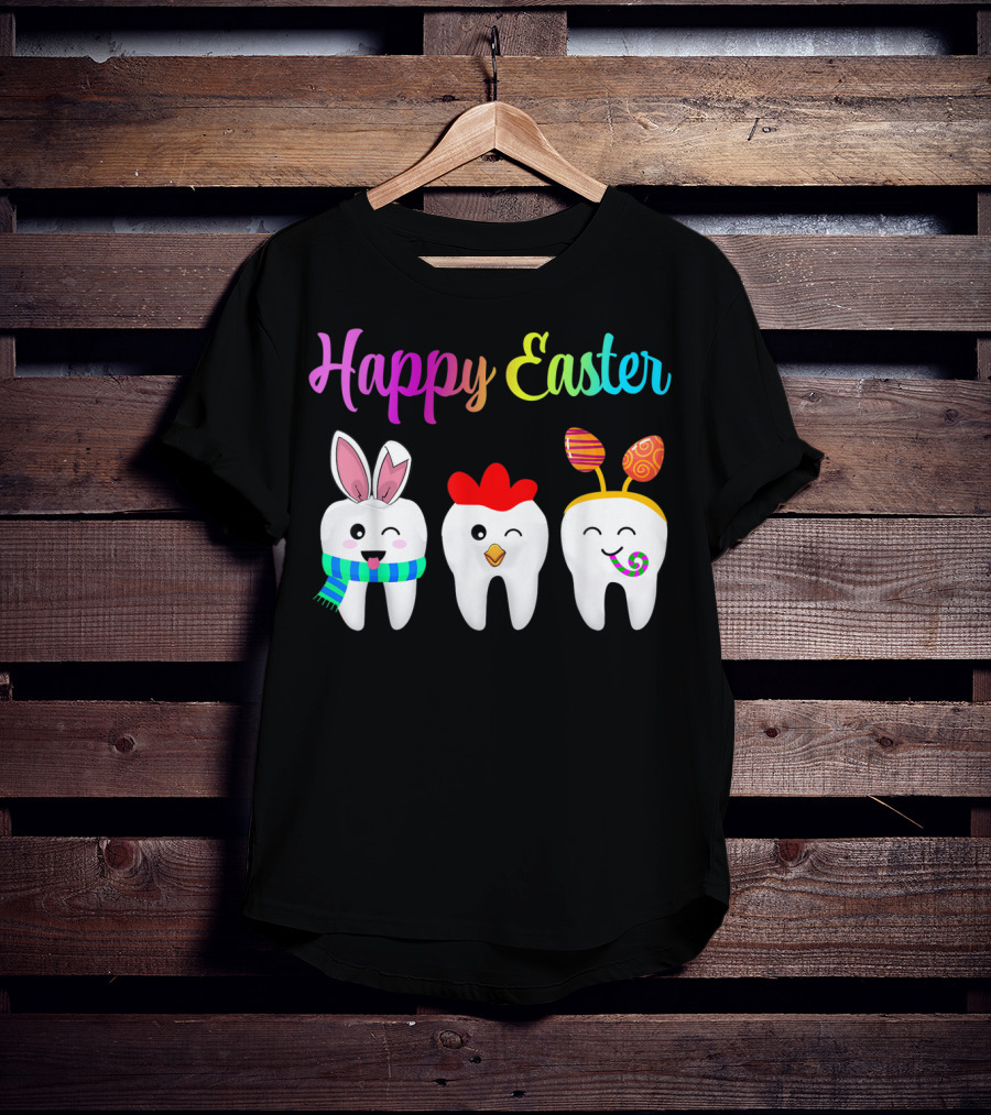 Happy Easter Tooth Bunny Chick Rabbit Eggs T-Shirt