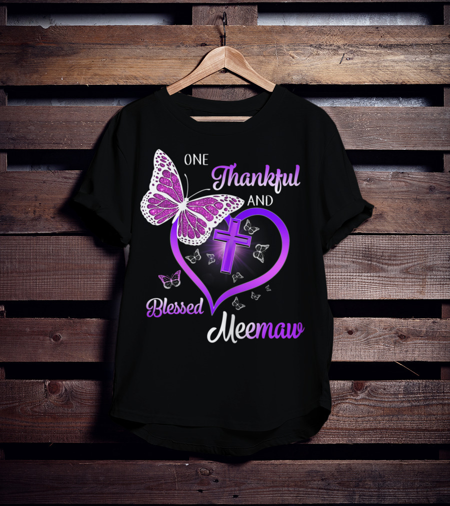 One Thankful And Blessed Meemaw Butterfly Cross Heart T-Shirt