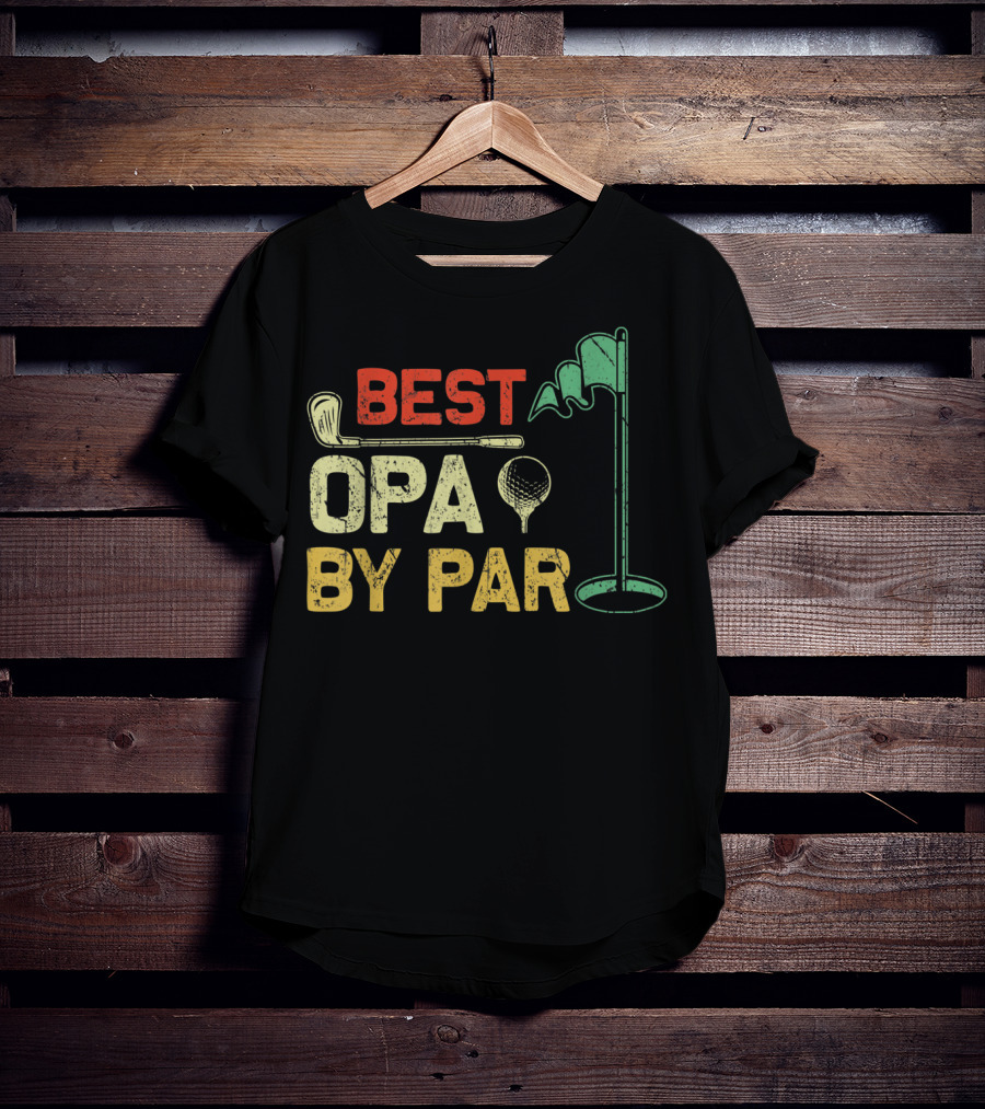 Best Opa By Par Fathers Day Golf Golfer T-Shirt