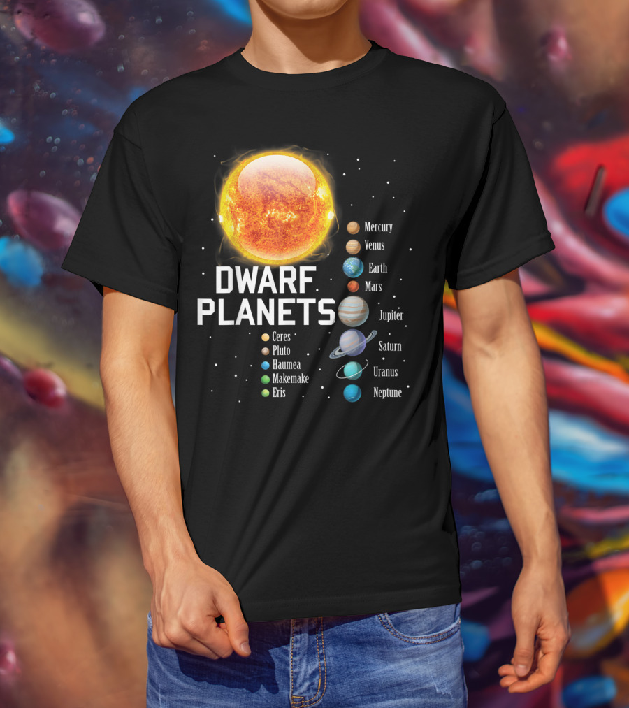 Dwarf Planets Solar System Mercury Venus Earth Mars Jupiter Saturn Uranus Neptune T-Shirt