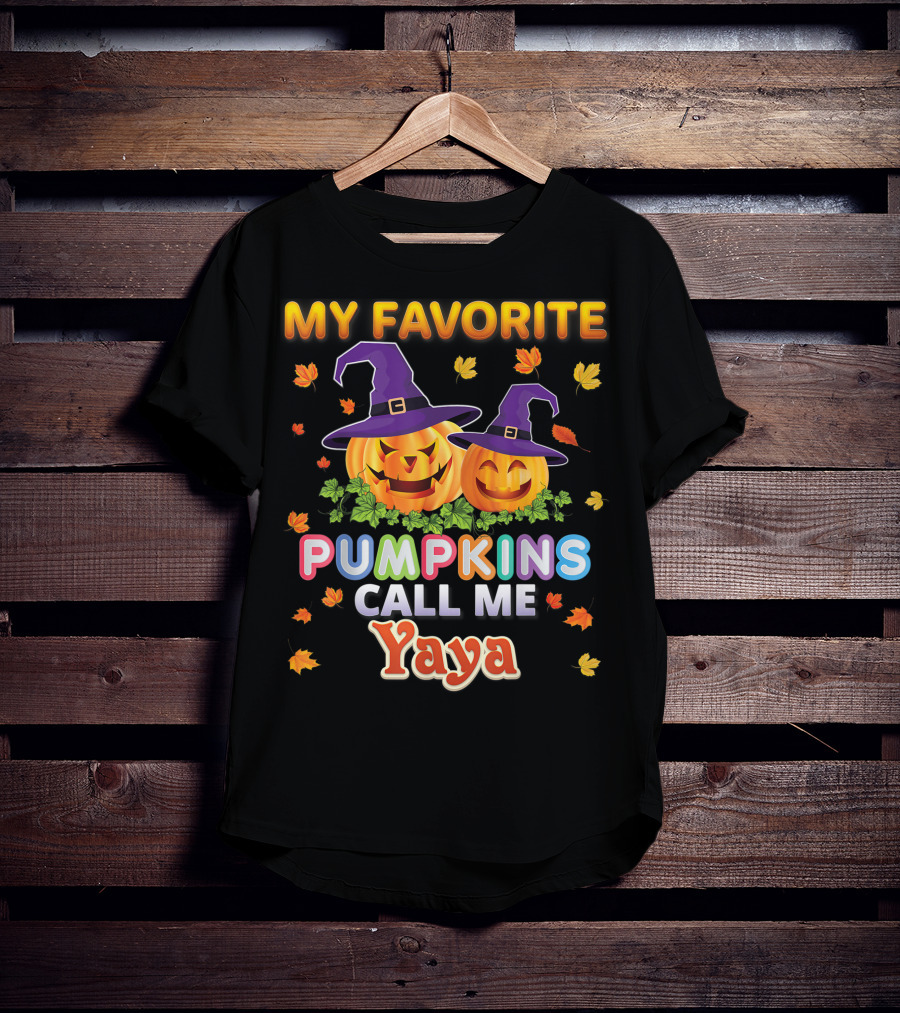 My Favorite Pumpkins Call Me Yaya Halloween Jack O' Lanterns With Witch Hats And Autumn Leaves T-Shirt