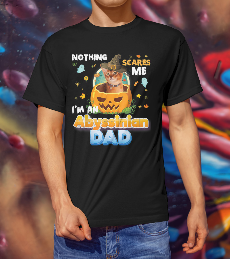 Nothing Scares Me I'm An Abyssinian Cat Dad Halloween Pumpkin Ghosts Hat T-Shirt