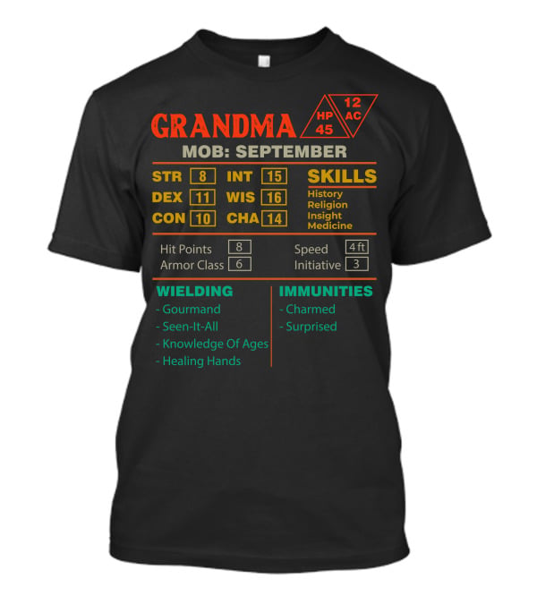 Grandma Stats September Strength Dexterity Constitution Intelligence Wisdom Charisma Skills T-Shirt
