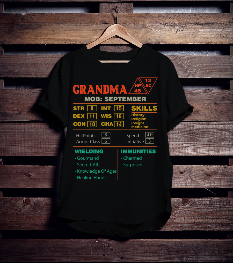 Grandma Stats September Strength Dexterity Constitution Intelligence Wisdom Charisma Skills T-Shirt