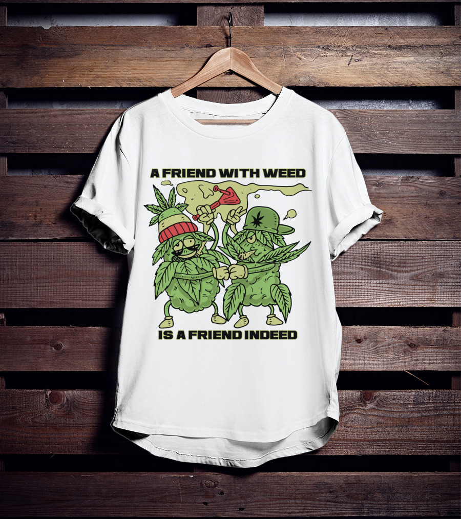 A Friend With Weed Is A Friend Indeed Matching Stoner Leaf Characters High Five T-Shirt