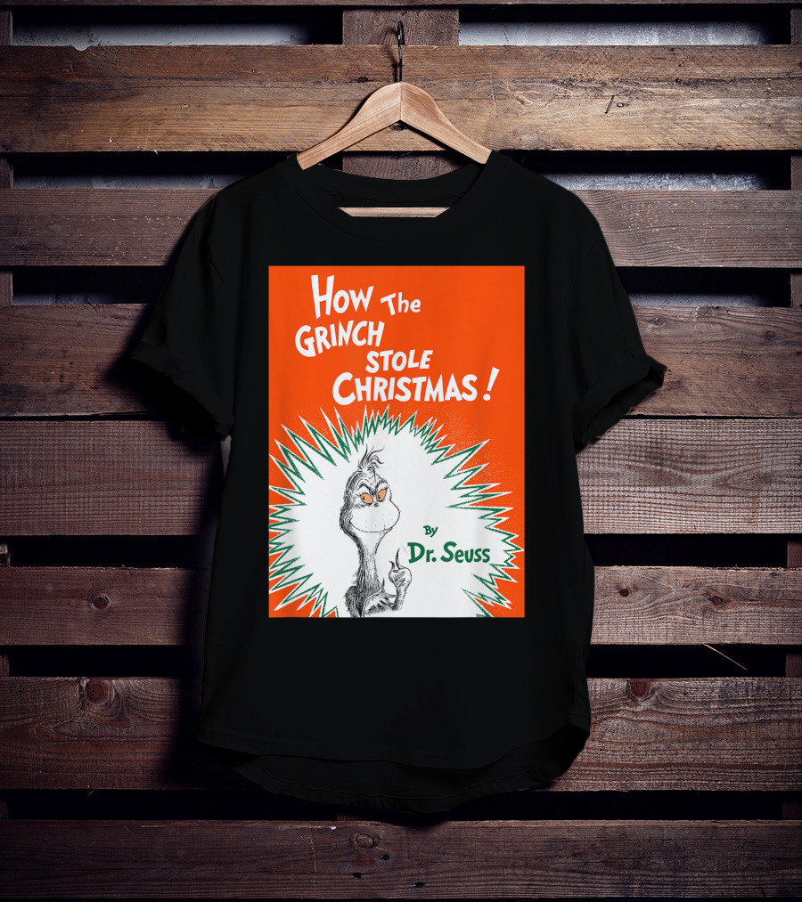 How The Grinch Stole Christmas By Dr. Seuss Book Cover T-Shirt