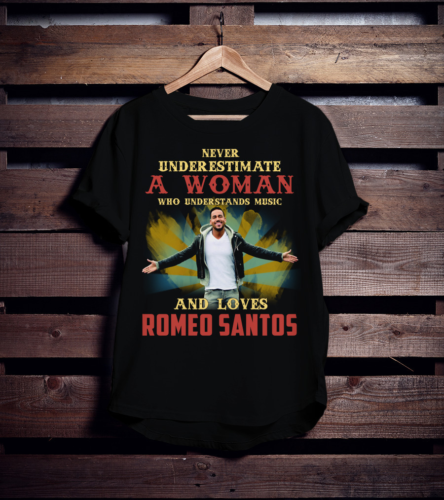 Never Underestimate A Woman Who Understands Music And Loves Romeo Santos T-Shirt