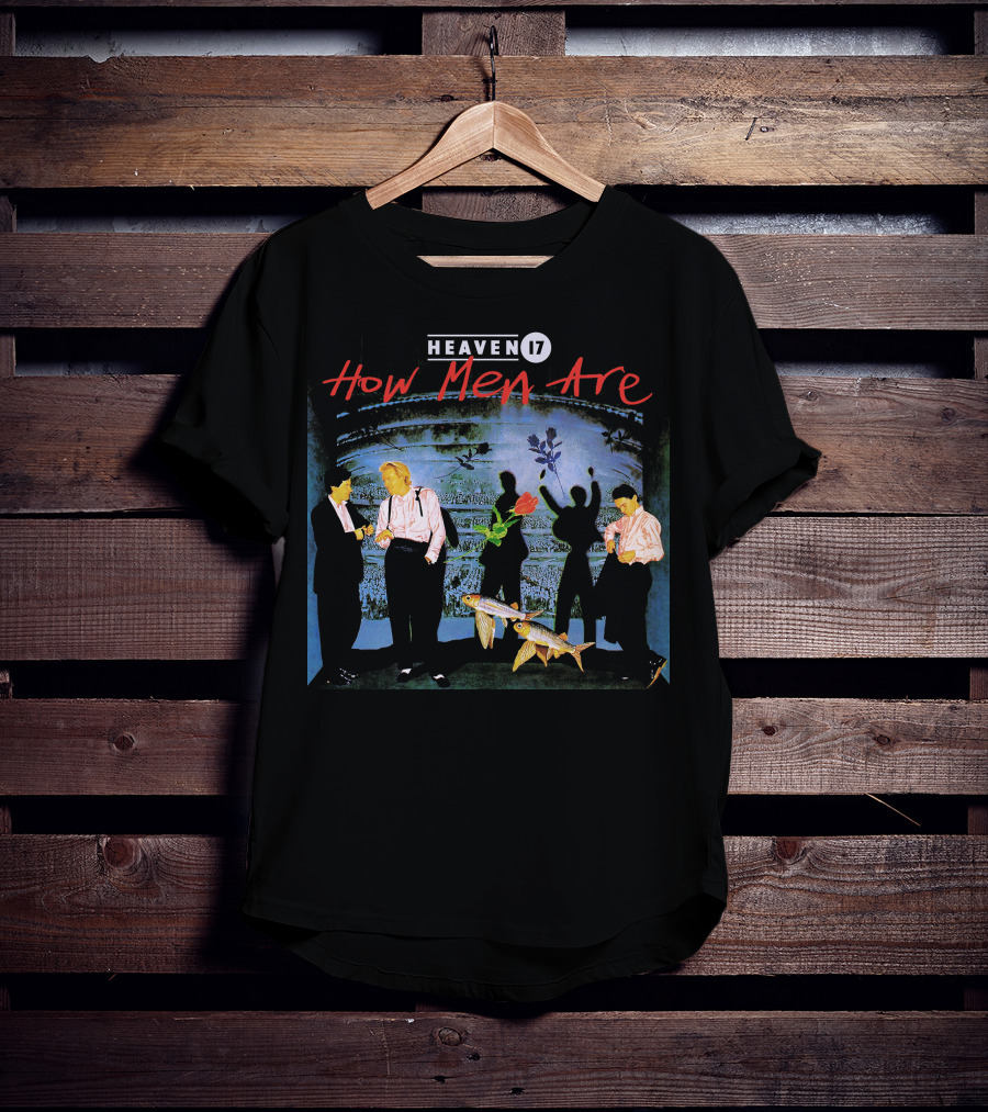 Heaven 17 How Men Are Vintage Album Cover T-Shirt
