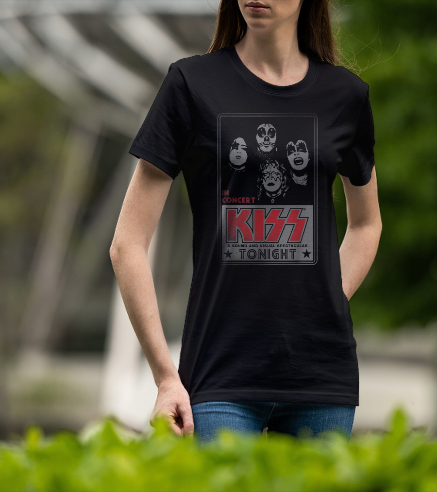 IN Concert Kiss A Sound And Visual Spectacular Tonight T-Shirt