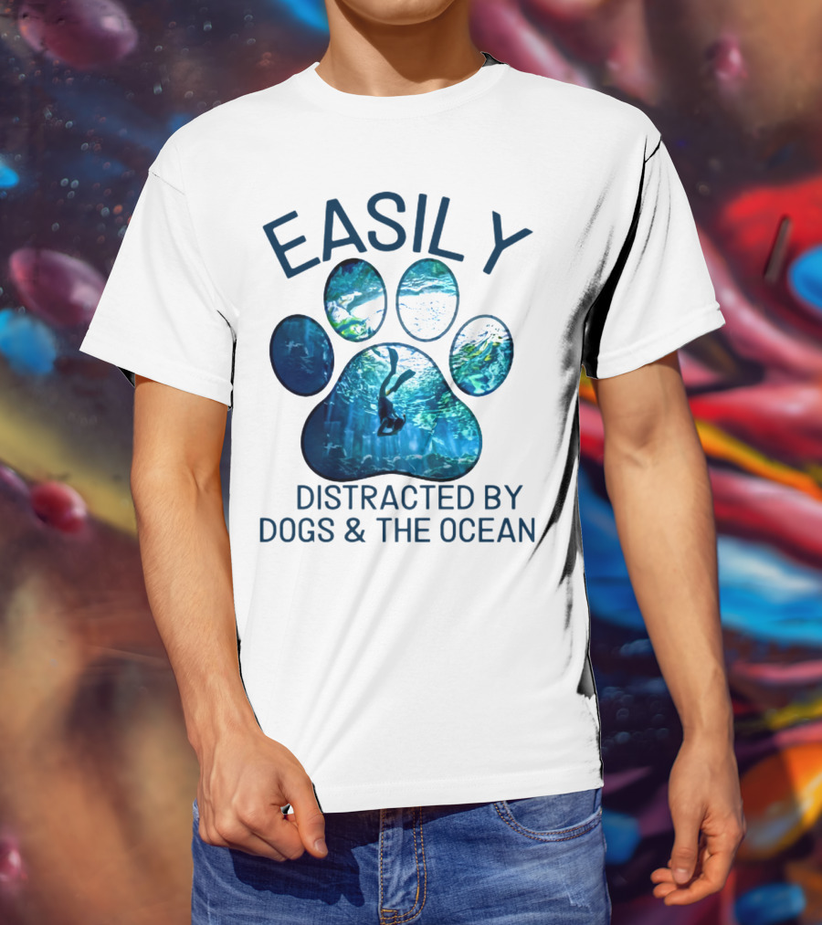 Easily Distracted By Dogs And The Ocean With Aquarium Pawprint T-Shirt