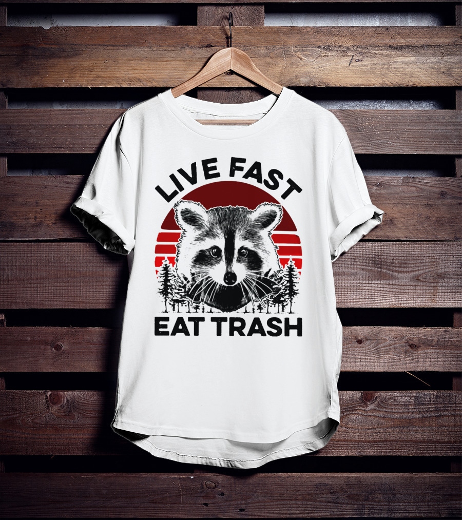 Live Fast Eat Trash Raccoon Forest Sunset T-Shirt