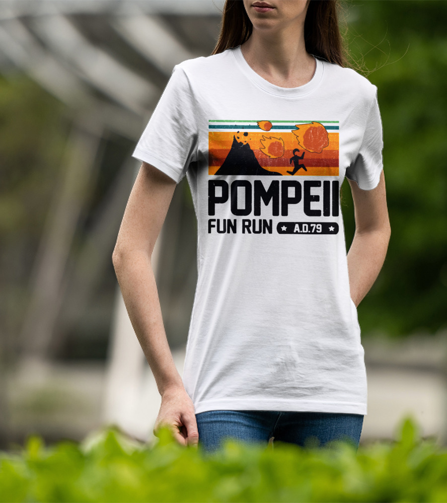 Pompeii Fun Run A.D.79 Volcanic Eruption Escape Retro Adventure T-Shirt