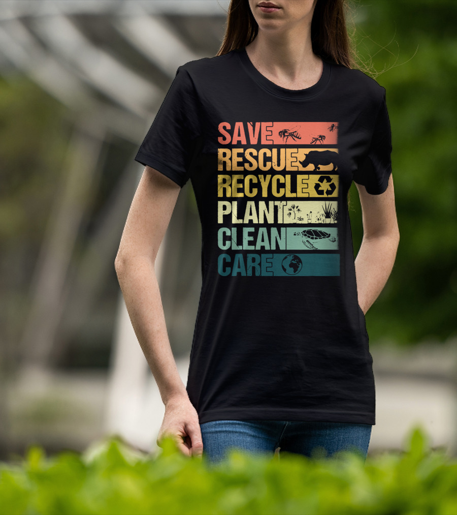 Save Bees Rescue Animals Recycle Plant Clean Care Earth T-Shirt