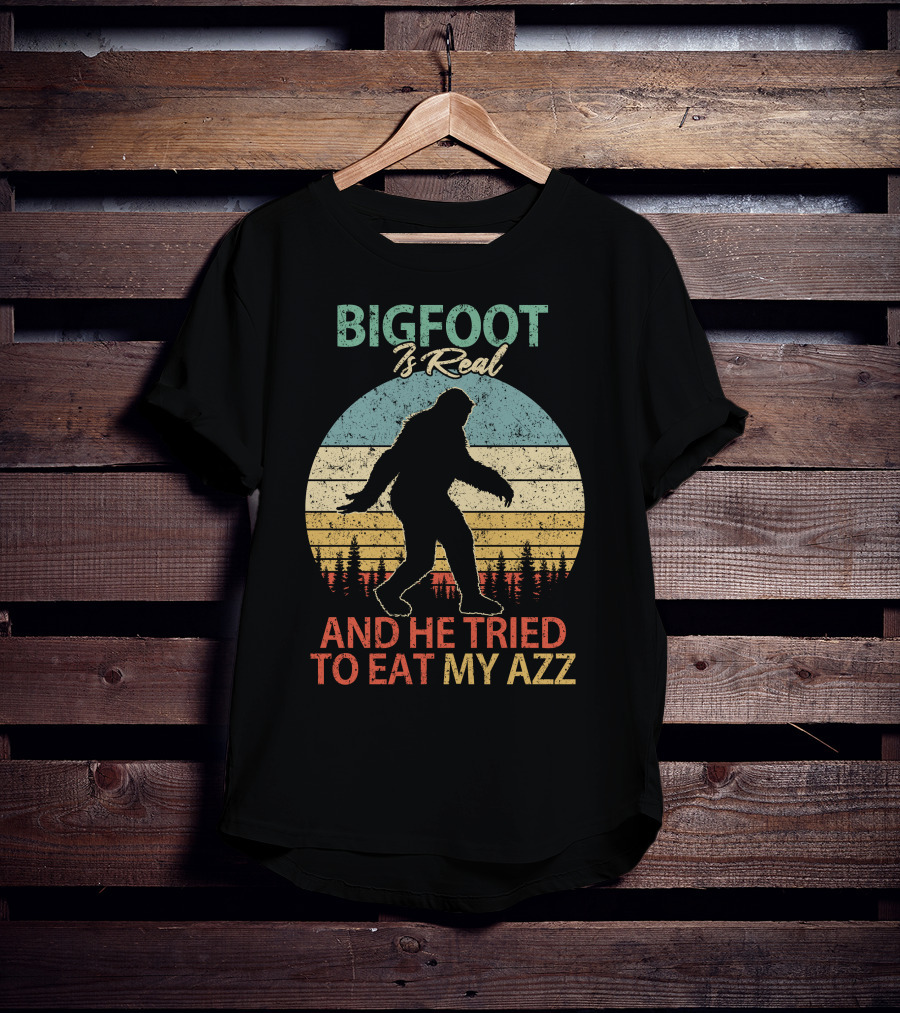Bigfoot Is Real And He Tried To Eat My AZZ Retro Forest T-Shirt
