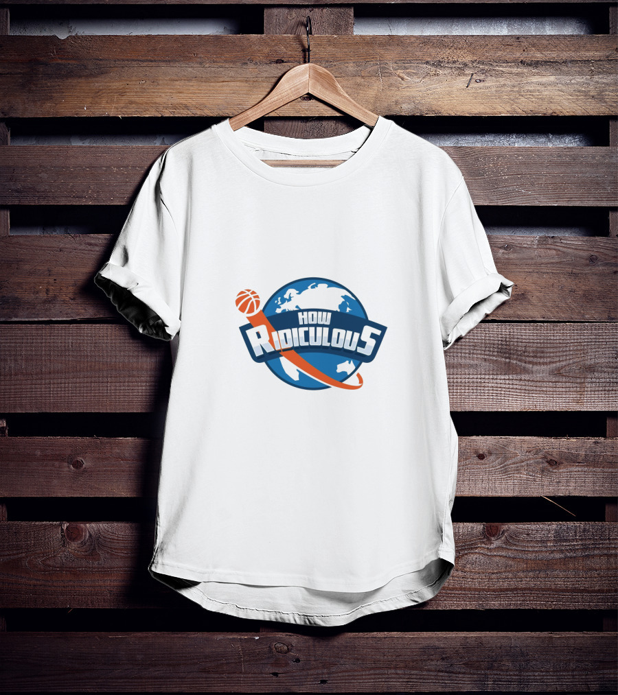 How Ridiculous Basketball World T-Shirt