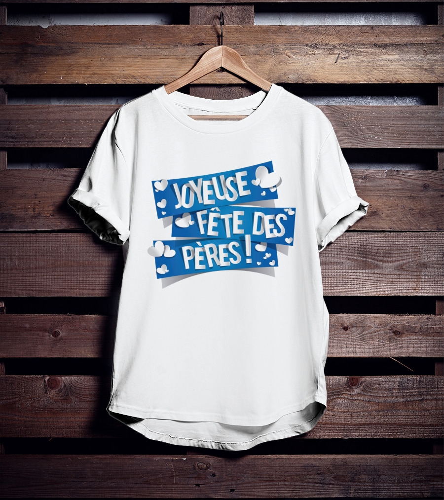 Joyeuse Fête Des Pères Avec Cœurs Blancs T-Shirt