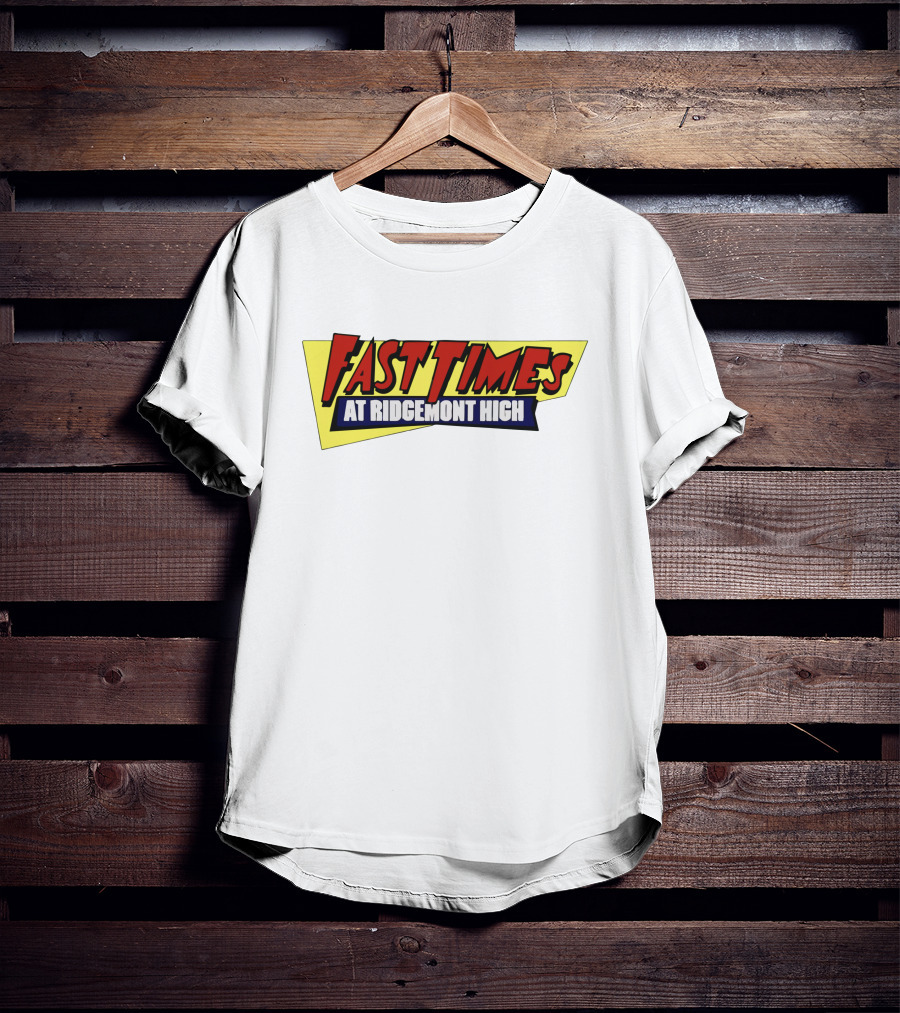Fast Times At Ridgemont High T-Shirt