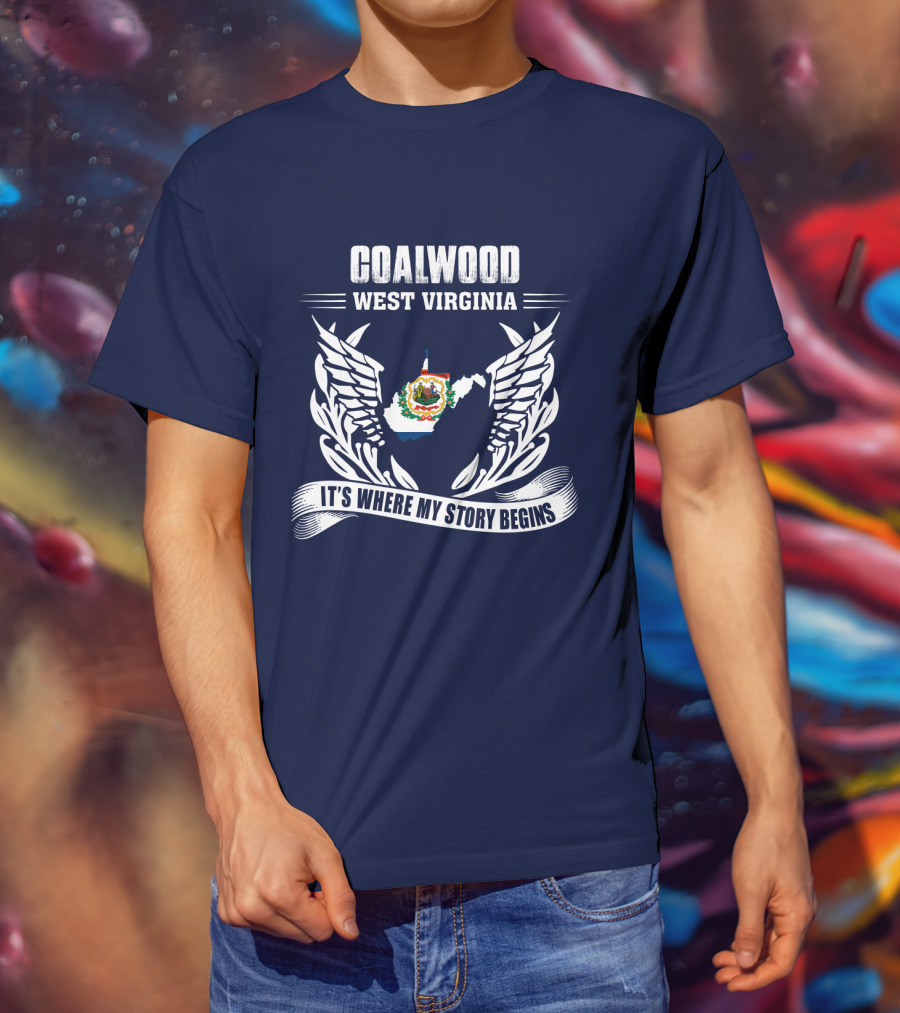 Coalwood West Virginia It's Where My Story Begins T-Shirt