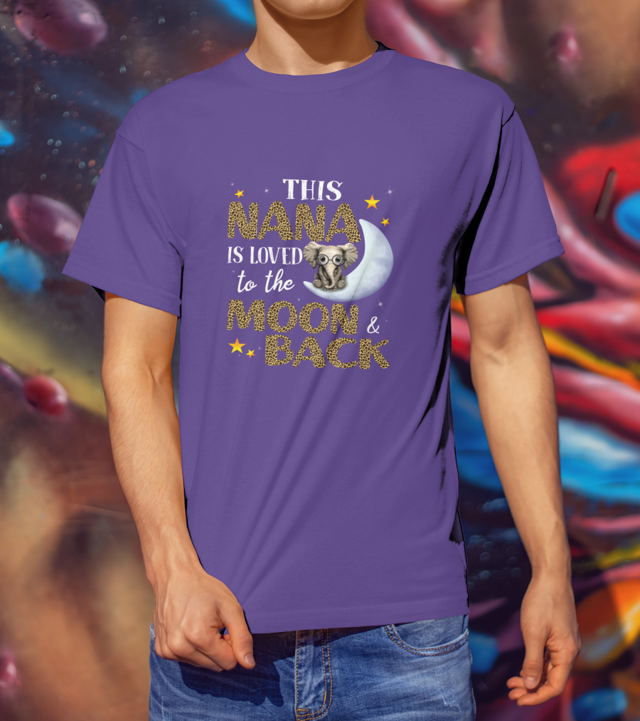 This Nana Is Loved To The Moon And Back Elephant Stars T-Shirt