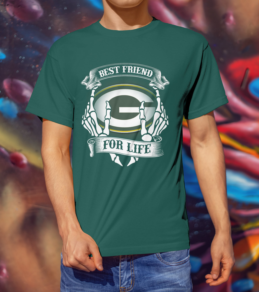 Best Friend For Life Green Bay Packers T-Shirt