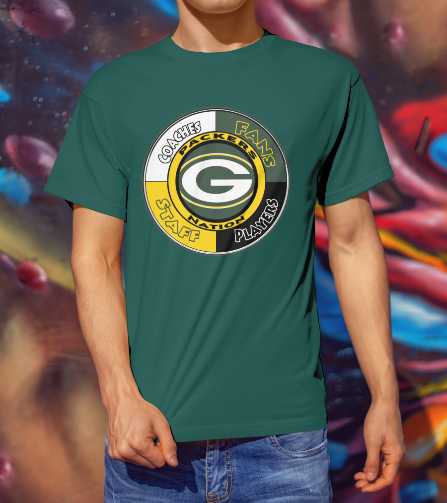 Packers Nation Coaches Fans Staff Players Green Bay Packers T-Shirt