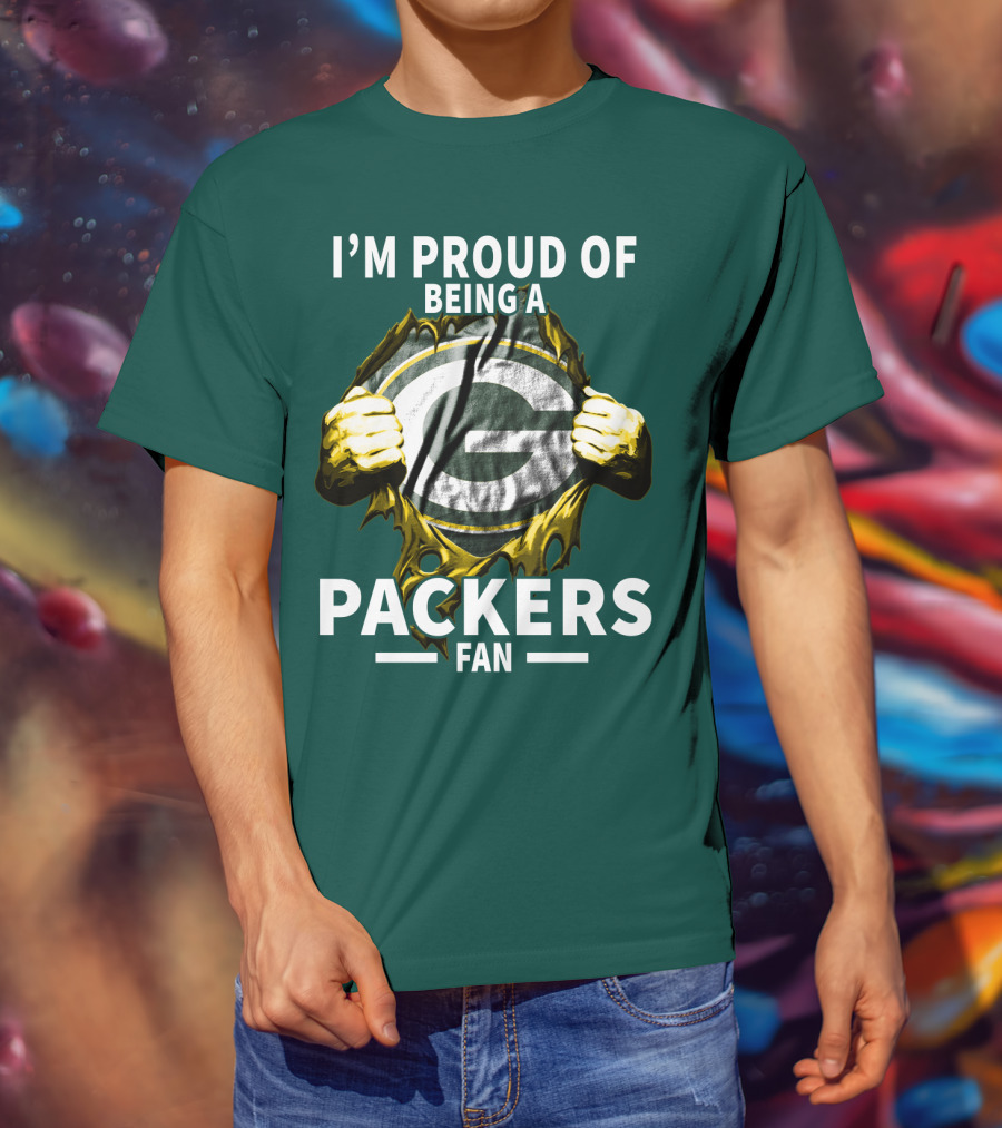 I'm Proud Of Being A Packers Fan T-Shirt