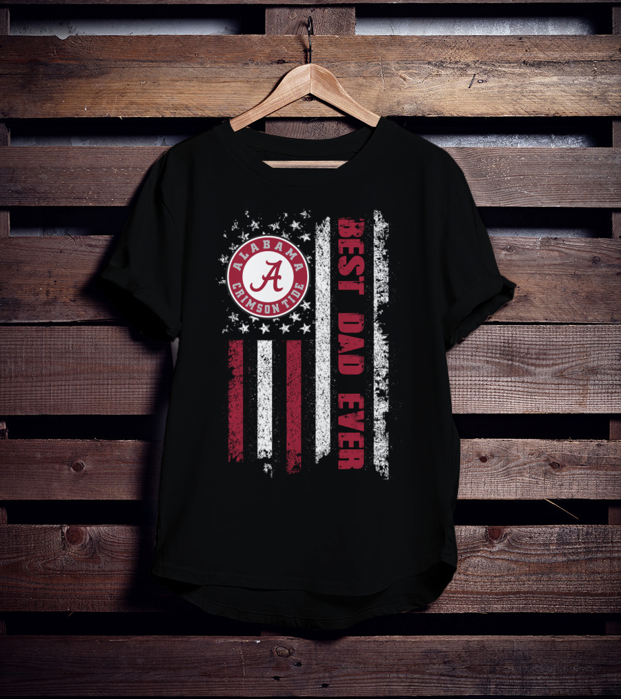 Alabama Crimson Tide Best Dad Ever American Flag T-Shirt