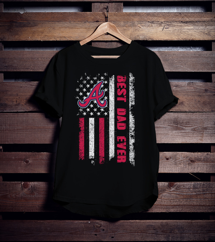 Atlanta Best Dad Ever Evd 001 Patriotic Flag T-Shirt