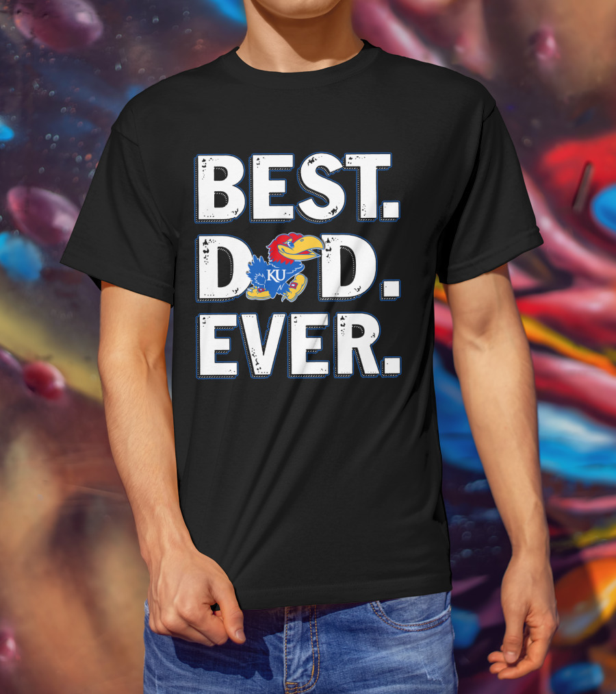 Best Dad Ever Ku Jayhawks T-Shirt