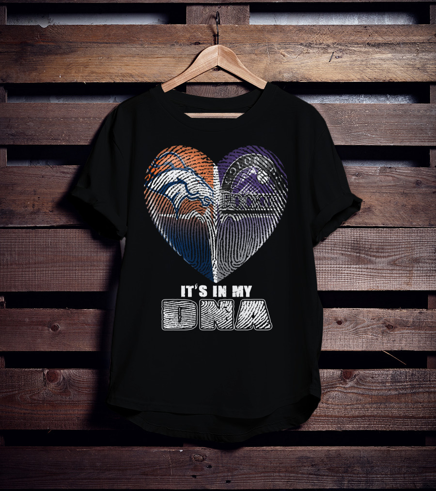 It's In My Dna Broncos Rockies Heart T-Shirt