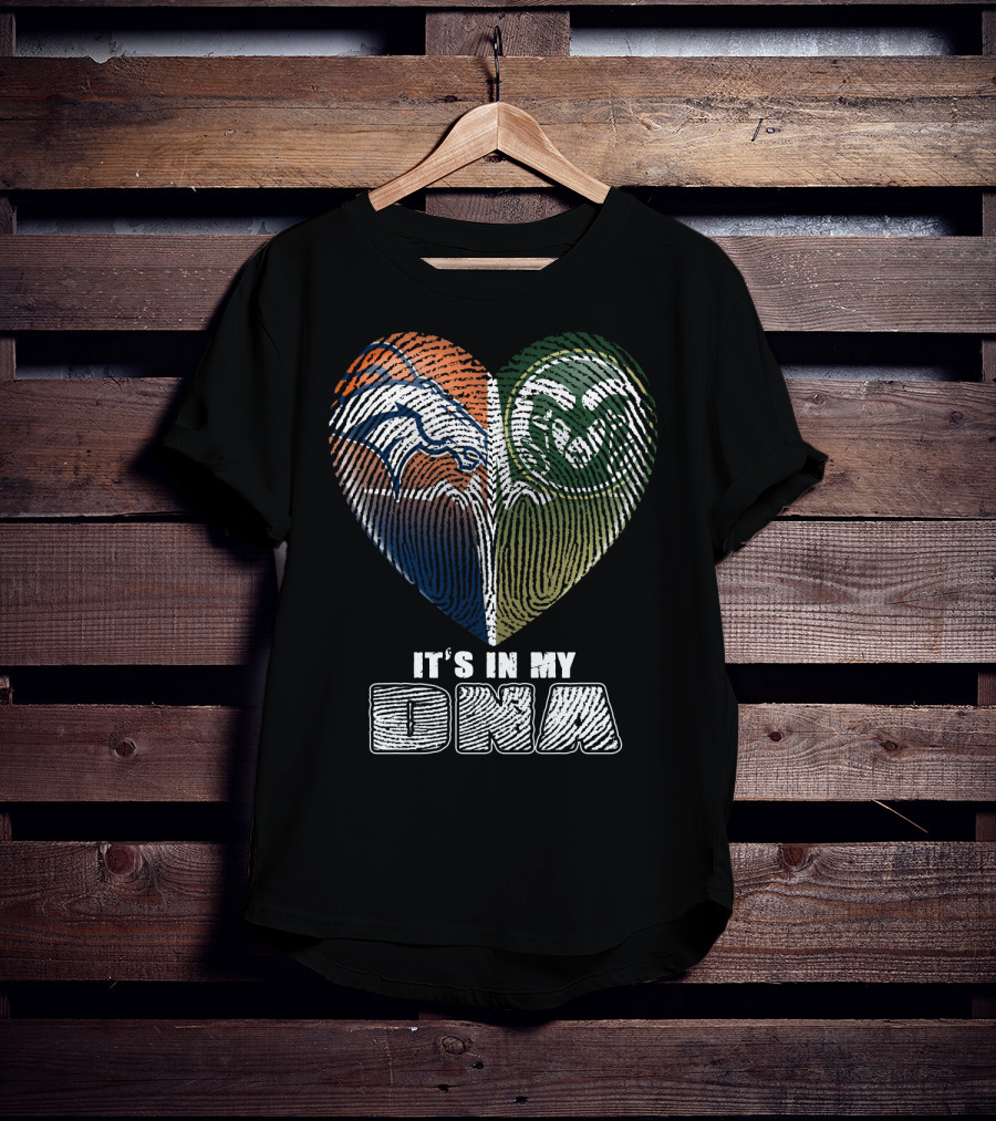 Denver Broncos Colorado State Rams It's In My Dna T-Shirt