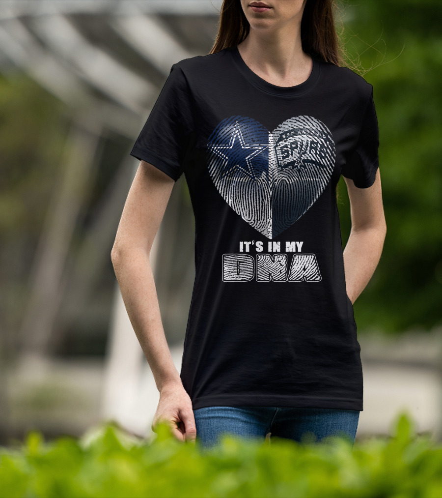Dallas Cowboys San Antonio Spurs It's In My Dna T-Shirt