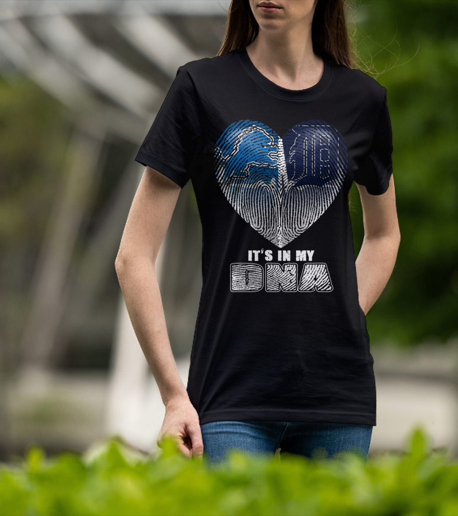 It's In My Dna Detroit Lions Tigers Heart Fingerprint T-Shirt