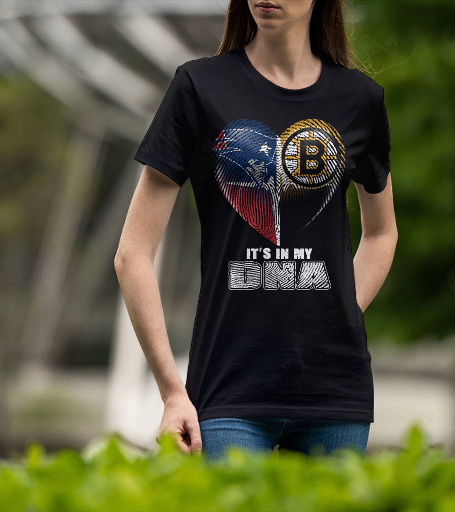 It's In My Dna Patriots Bruins T-Shirt