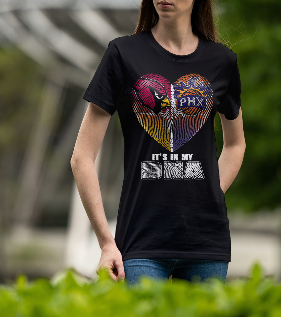 Arizona Cardinals Phoenix Suns It's In My Dna T-Shirt