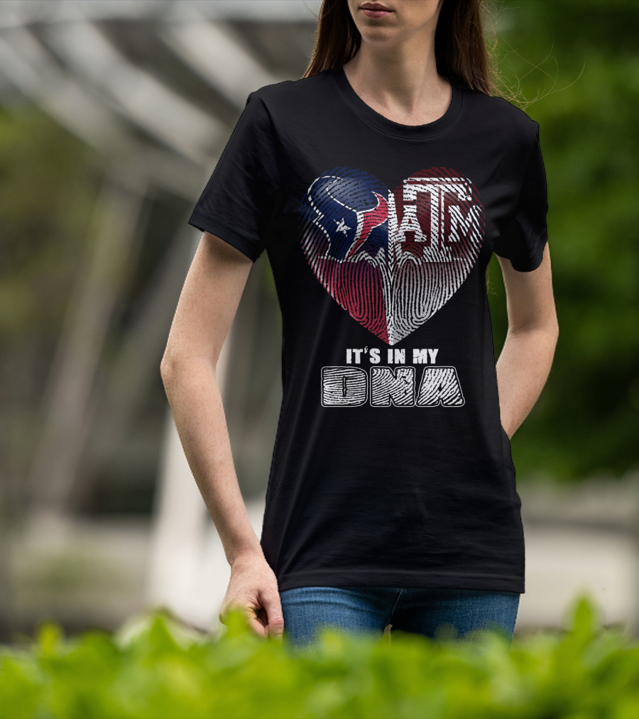 Houston Texans Texas A&M It's In My Dna 122 T-Shirt