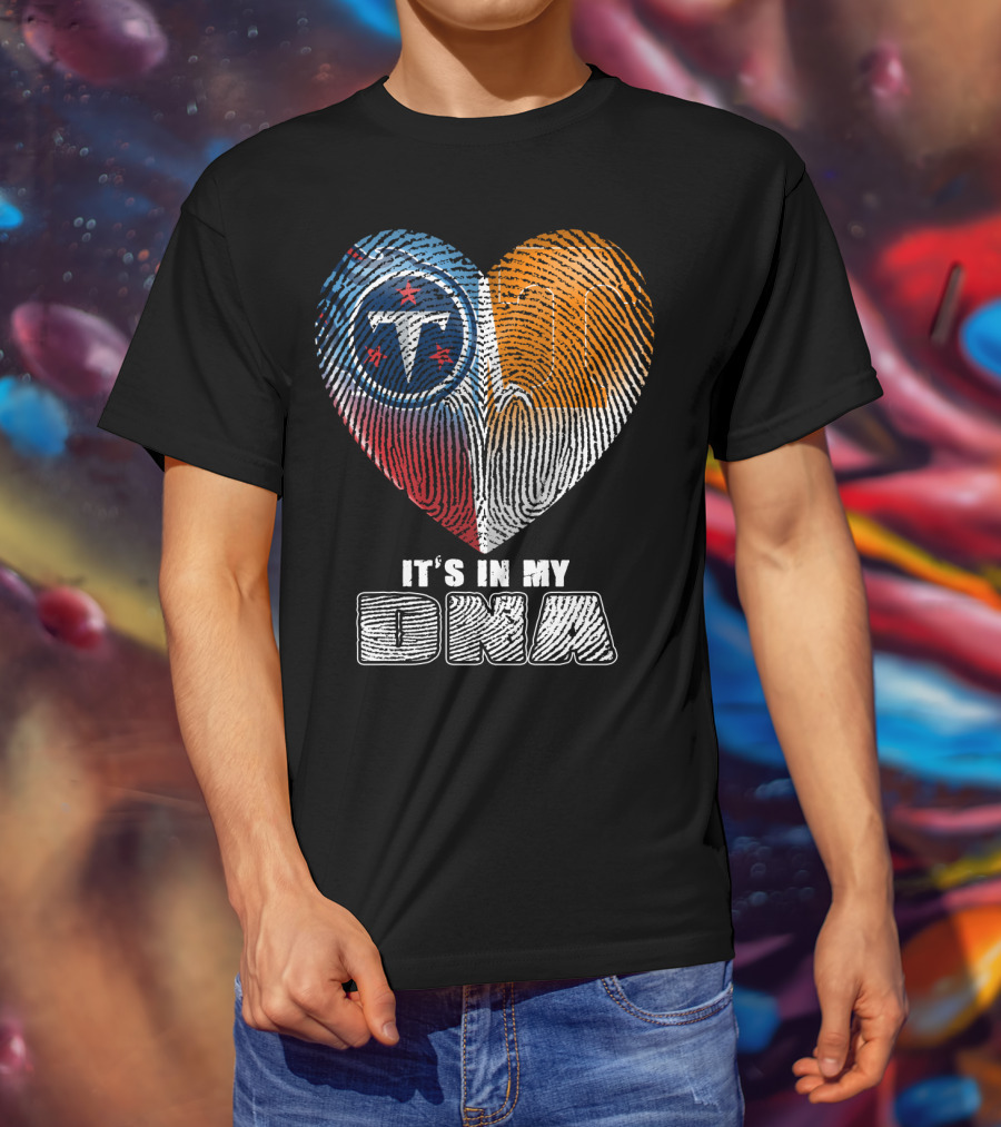 It's In My Dna Tennessee Titans 131 T-Shirt