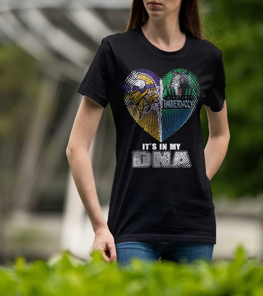 It's In My Dna Minnesota Vikings Timberwolves Heart Fingerprint T-Shirt