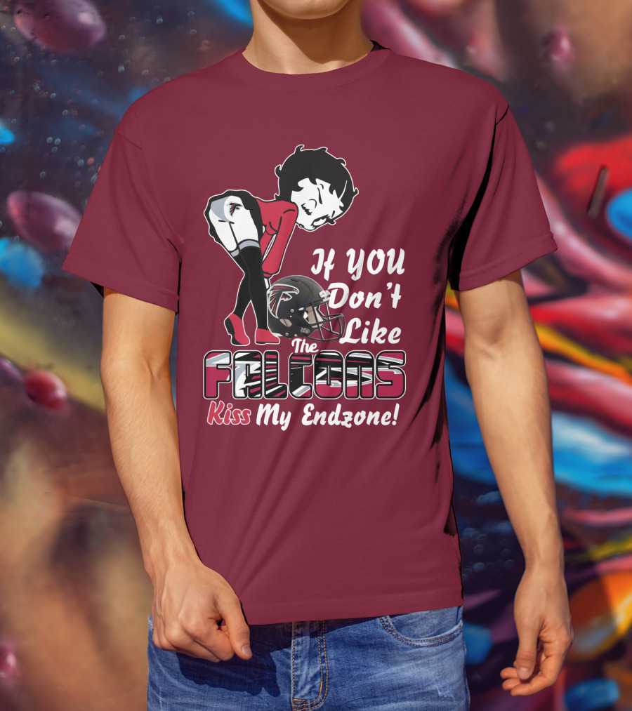If You Don't Like The Falcons Kiss My Endzone T-Shirt