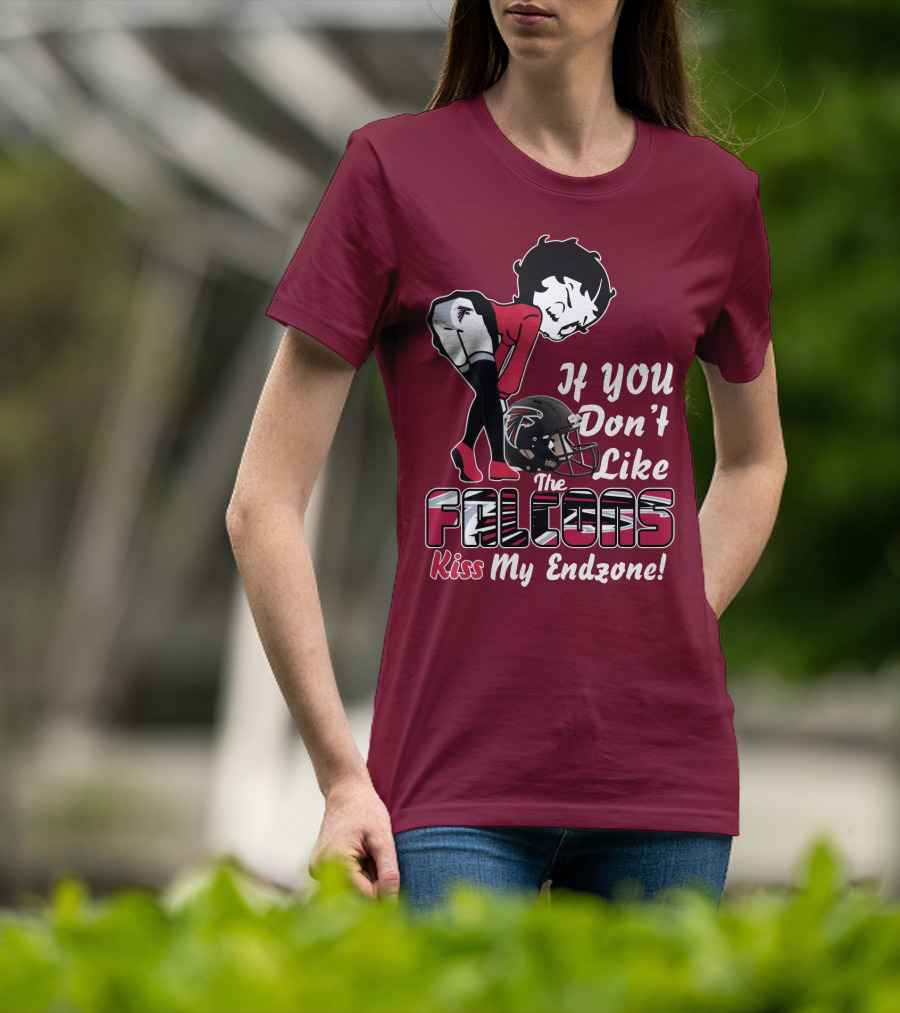 If You Don't Like The Falcons Kiss My Endzone T-Shirt