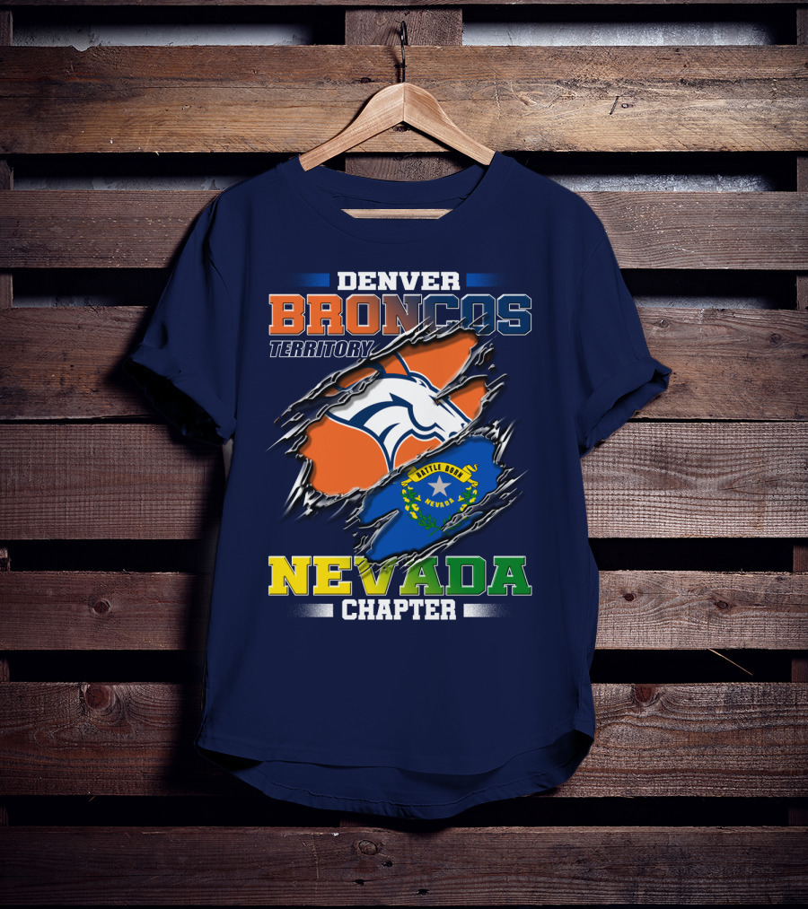 Denver Broncos Territory Nevada Chapter Battle Born T-Shirt