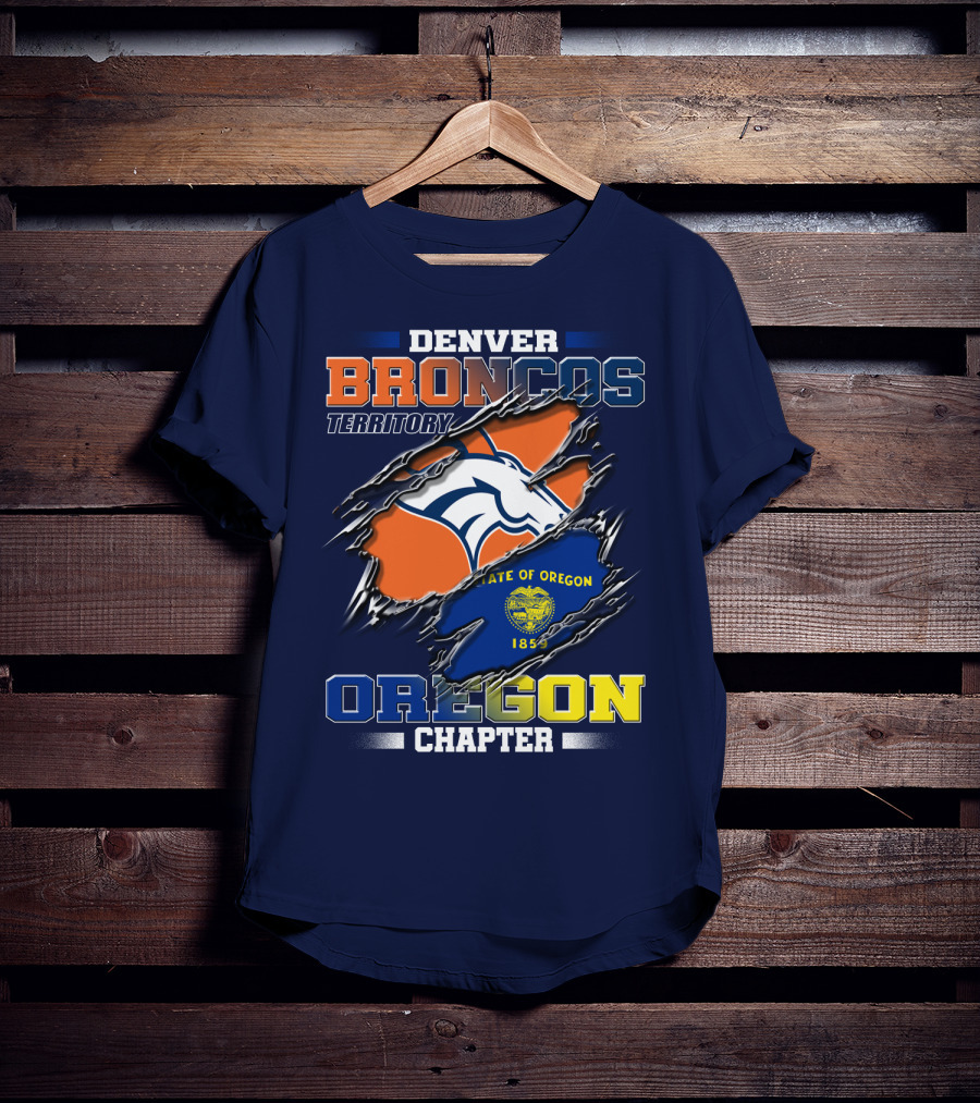 Denver Broncos Territory Oregon Chapter State Of Oregon 1859 T-Shirt