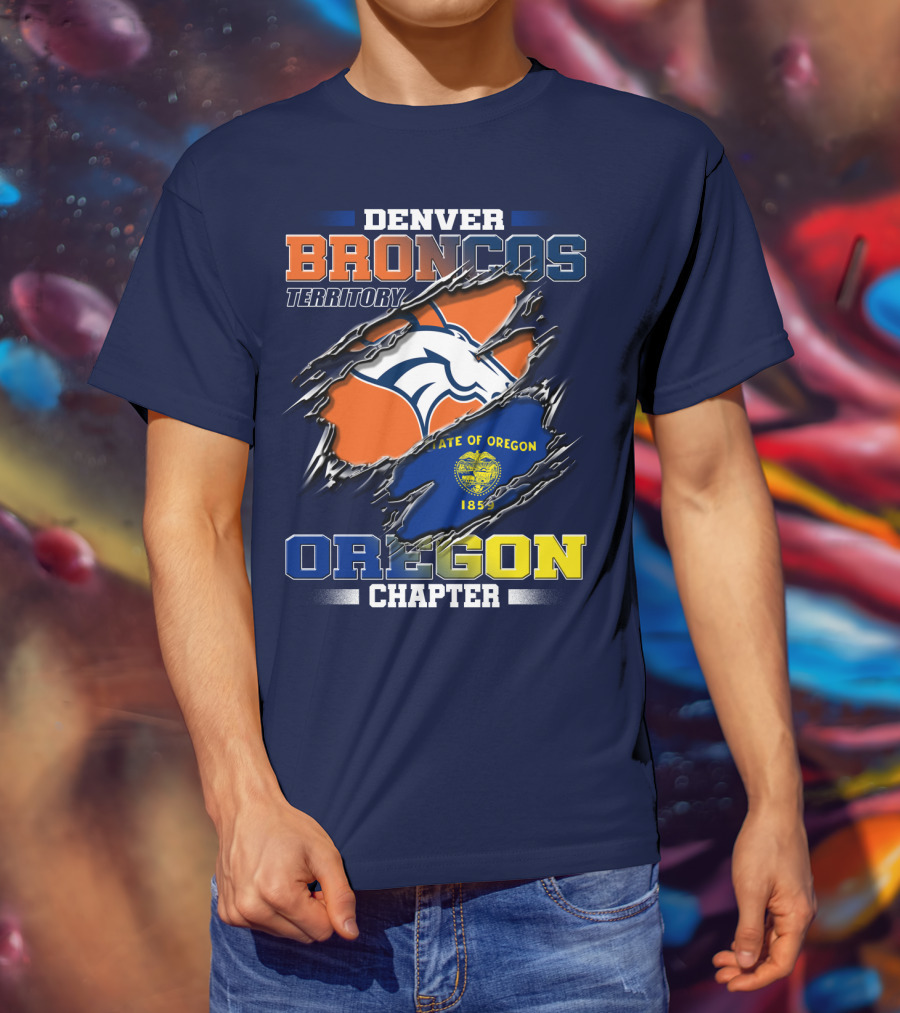 Denver Broncos Territory Oregon Chapter State Of Oregon 1859 T-Shirt