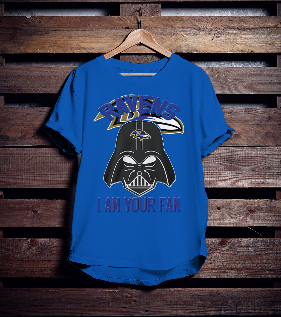 Ravens I Am Your Fan Baltimore Ravens T-Shirt