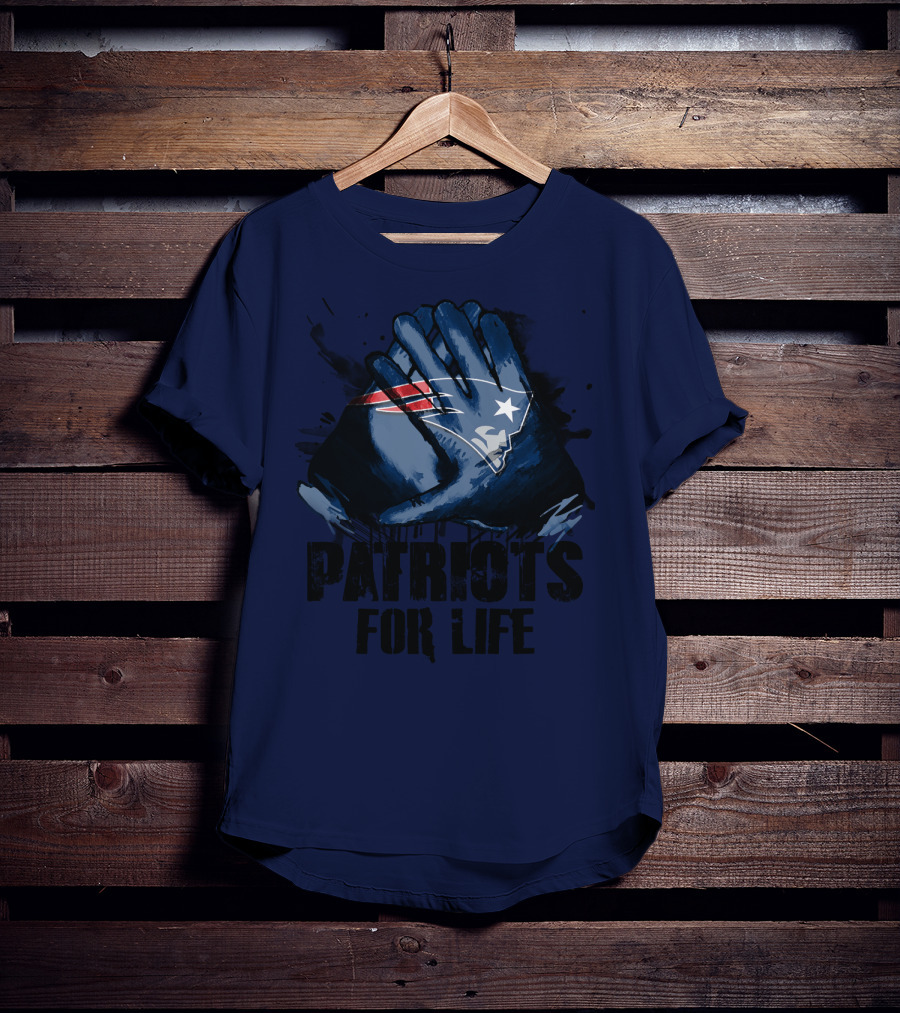 New England Patriots For Life T-Shirt