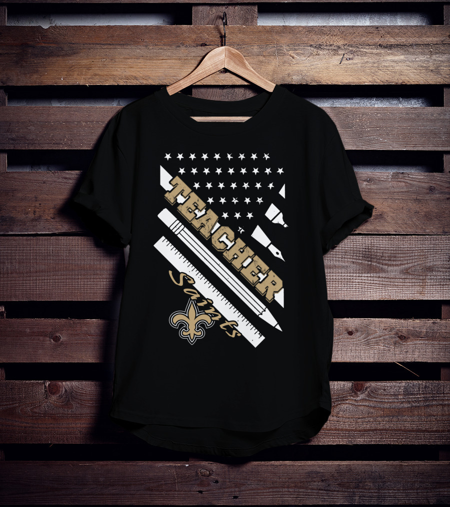Teacher New Orleans Saints Fleur-De-Lis Stars And Stripes T-Shirt