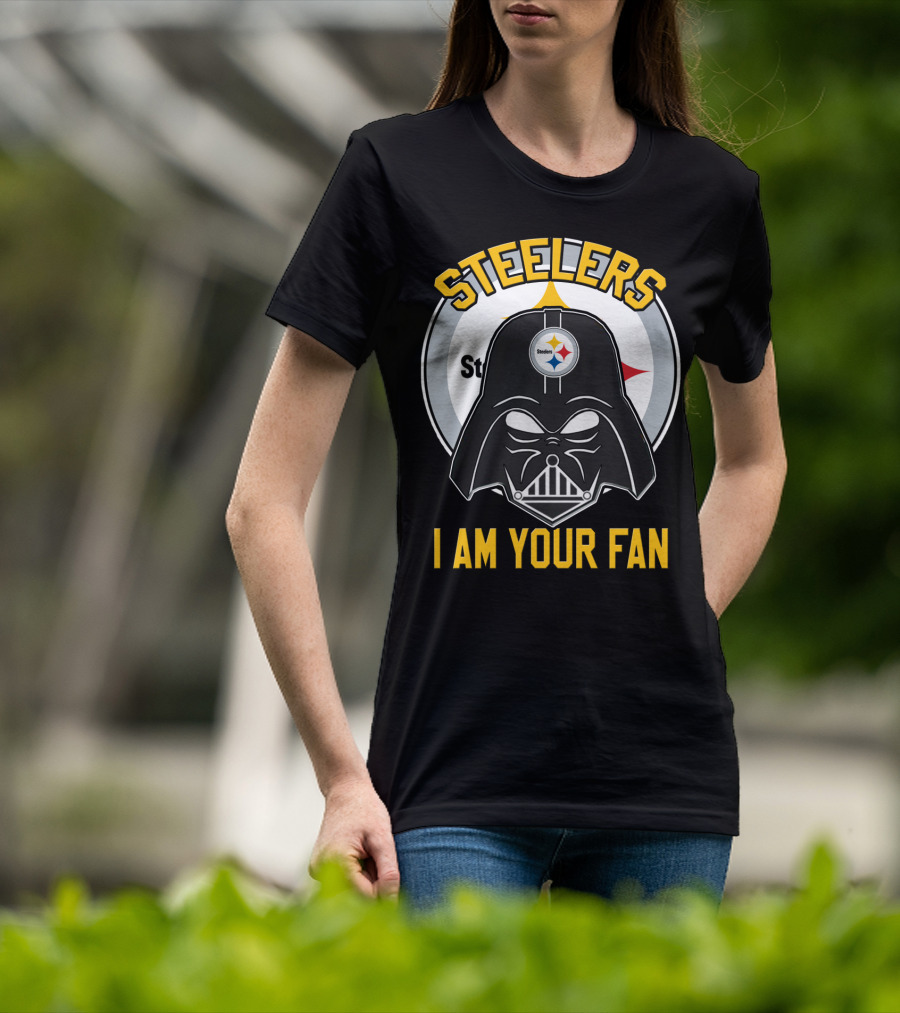 Steelers I Am Your Fan T-Shirt