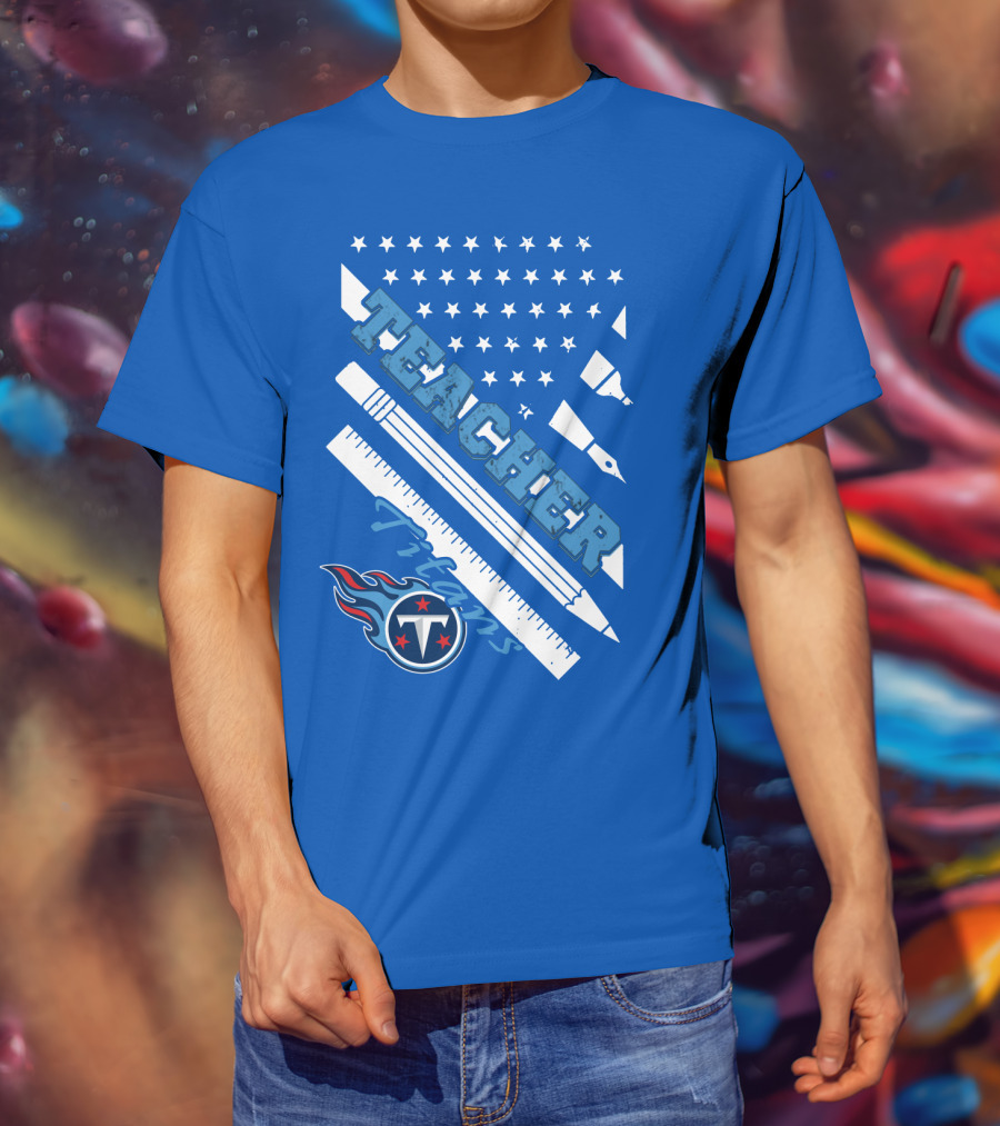 Teacher Tennessee Titans T-Shirt