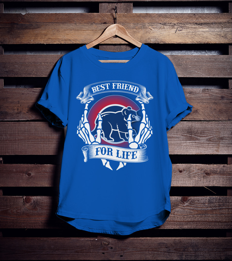 Chicago Cubs Best Friend For Life T-Shirt